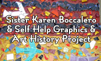 Sister Karen Boccalero and Self Help Graphics History Project
